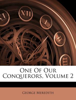 One of Our Conquerors, Volume 2