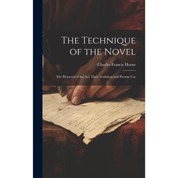 The Technique of the Novel