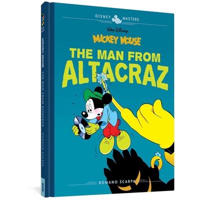 Walt Disney’s Mickey Mouse: The Man from Altacraz