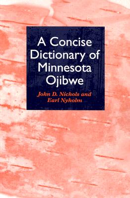 A Concise Dictionary of Minnesota Ojibwe | 拾書所