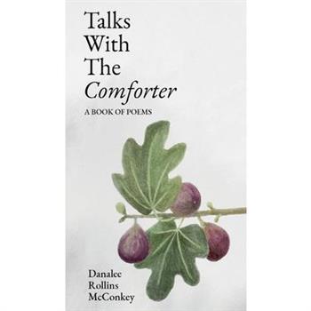 Talks with the Comforter