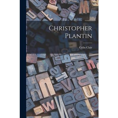 Christopher Plantin | 拾書所