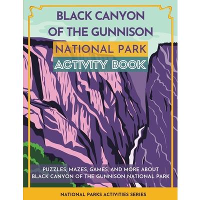 Black Canyon of the Gunnison National Park Activity Book | 拾書所