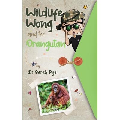 Wildlife Wong and the Orangutan
