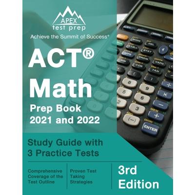 ACT Math Prep Book 2021 and 2022 | 拾書所