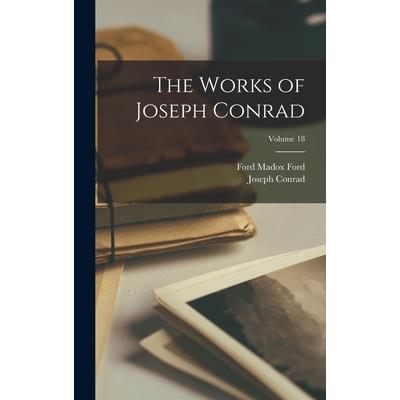 The Works of Joseph Conrad; Volume 18