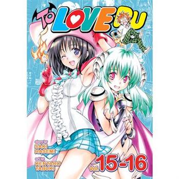 To Love Ru, Vol. 15-16