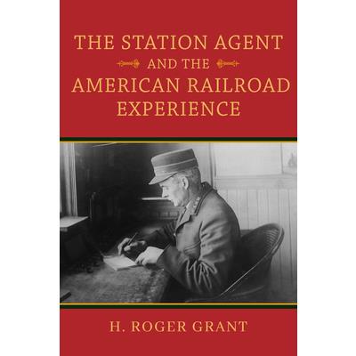 The Station Agent and the American Railroad Experience | 拾書所