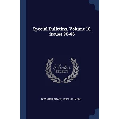 Special Bulletins, Volume 18, issues 80-86