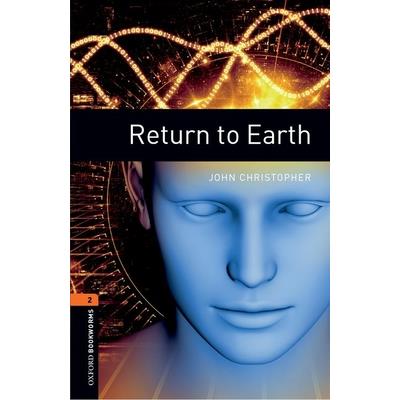 Oxford Bookworms 3e 2 Return to Earth MP3 Pack