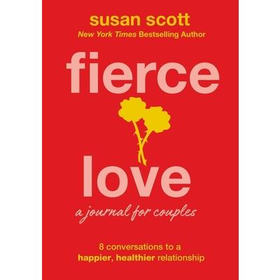 Fierce Love: A Journal for Couples