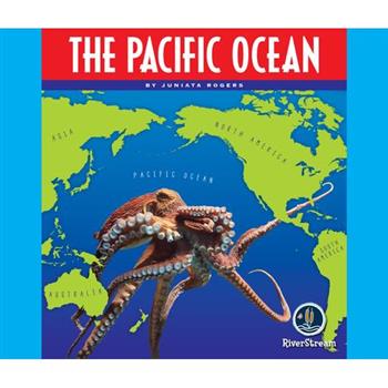 Oceans of the World: The Pacific Ocean