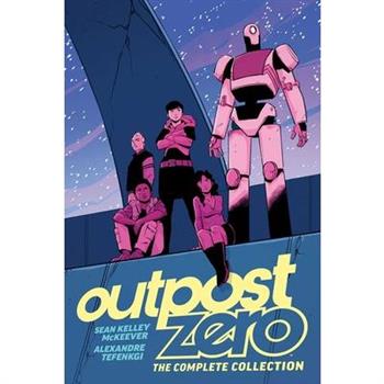 Outpost Zero: The Complete Collection