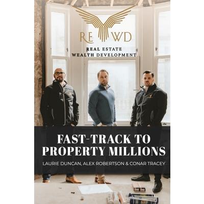 Fast-Track to Property Millions | 拾書所