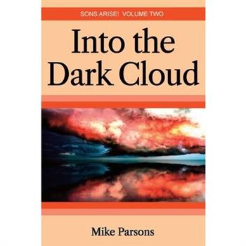 Into the dark Cloud