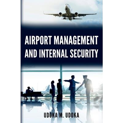 Airport Management and Internal Security