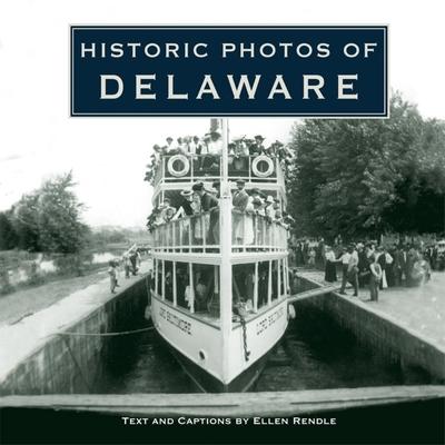 Historic Photos of Delaware