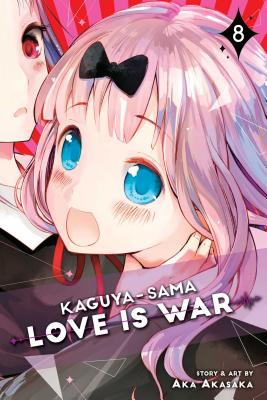 Kaguya-Sama: Love Is War, Vol. 8, Volume 8