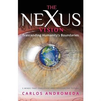 The Nexus Vision