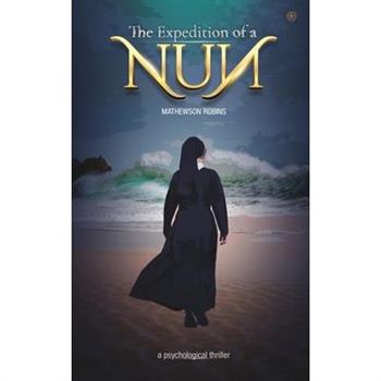 The Expedition of a Nun