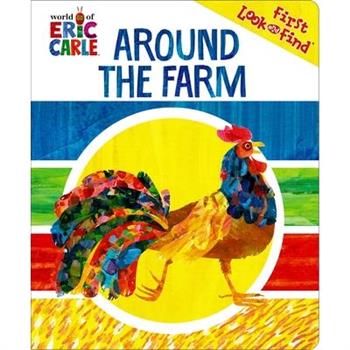 World of Eric Carle: Around the Farm First Look and Find
