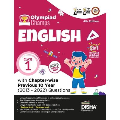 Olympiad Champs English Class 1 with Chapter-wise Previous 10 Year (2013 - 2022) Questions 4th Edition Complete Prep Guide with Theory, PYQs, Past & Practice Exercise