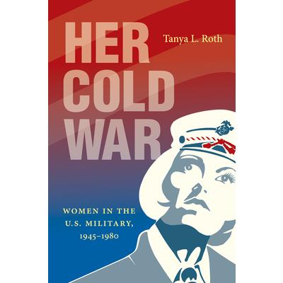 Her Cold War