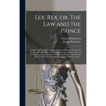 Lex, Rex, or, The Law and the Prince