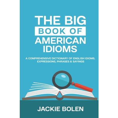 The Big Book of American Idioms | 拾書所