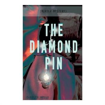 The Diamond Pin (Murder Mystery)