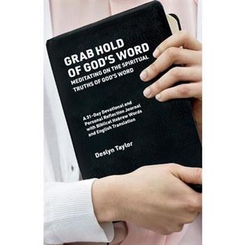 Grab Hold of God’s Word