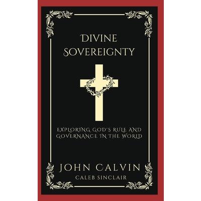 Divine Sovereignty | 拾書所