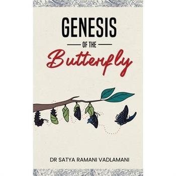 Genesis of the Butterfly