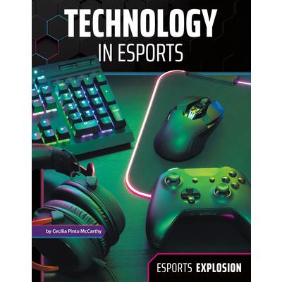 Technology in Esports