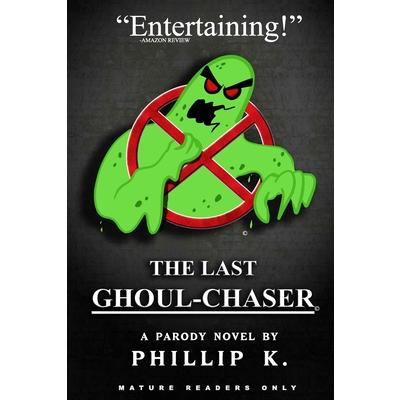 The Last Ghoul-Chaser
