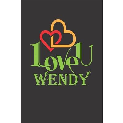 I Love You Wendy