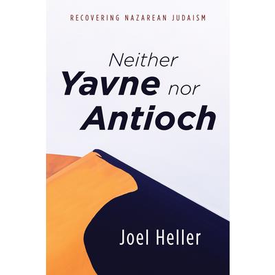 Neither Yavne Nor Antioch