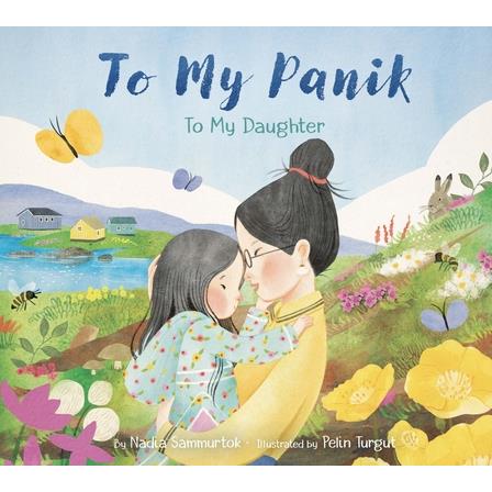 To My Panik: To My Daughter