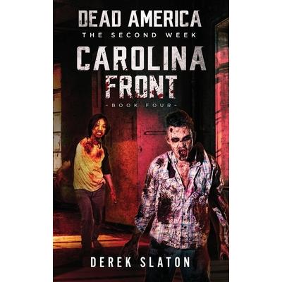 Dead AmericaCarolina Front － Book 4