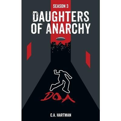 Daughters of Anarchy