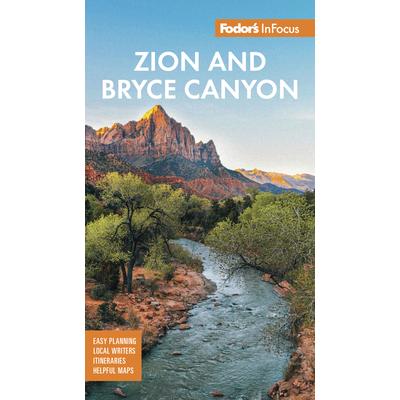 Fodor’s Infocus Zion & Bryce Canyon National Parks