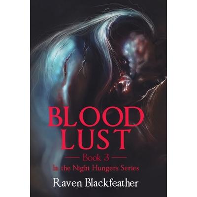 Blood LustBook 3