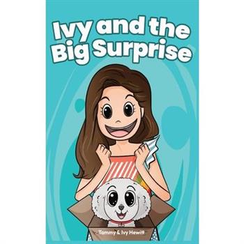 Ivy and the Big Surprise
