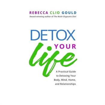 Detox Your Life