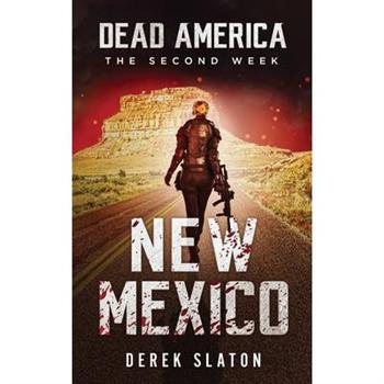 Dead AmericaNew Mexico