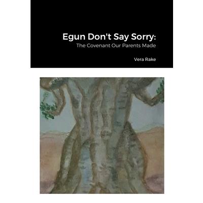 Egun Don’t Say Sorry