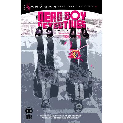 The Dead Boy Detectives Omnibus (the Sandman Universe Classics)