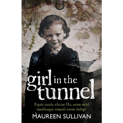 Girl in the Tunnel