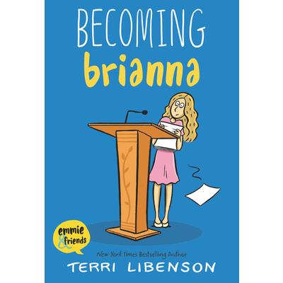 Becoming Brianna