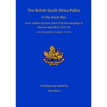The British South Africa Police in the Great War